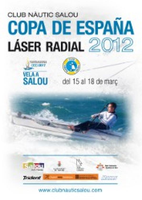 Salou. Club Nàutic. Copa de España Laser Radial.